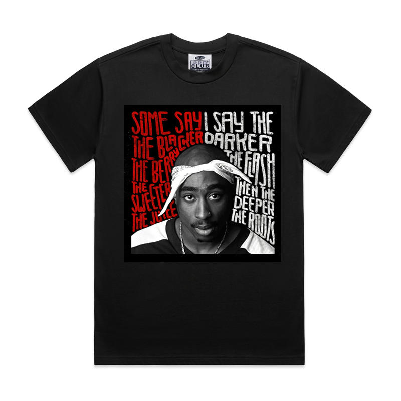 Pro Club Tupac Some Say Digital printed Tee