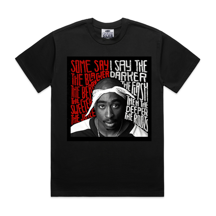 Pro Club Tupac Some Say Digital printed Tee